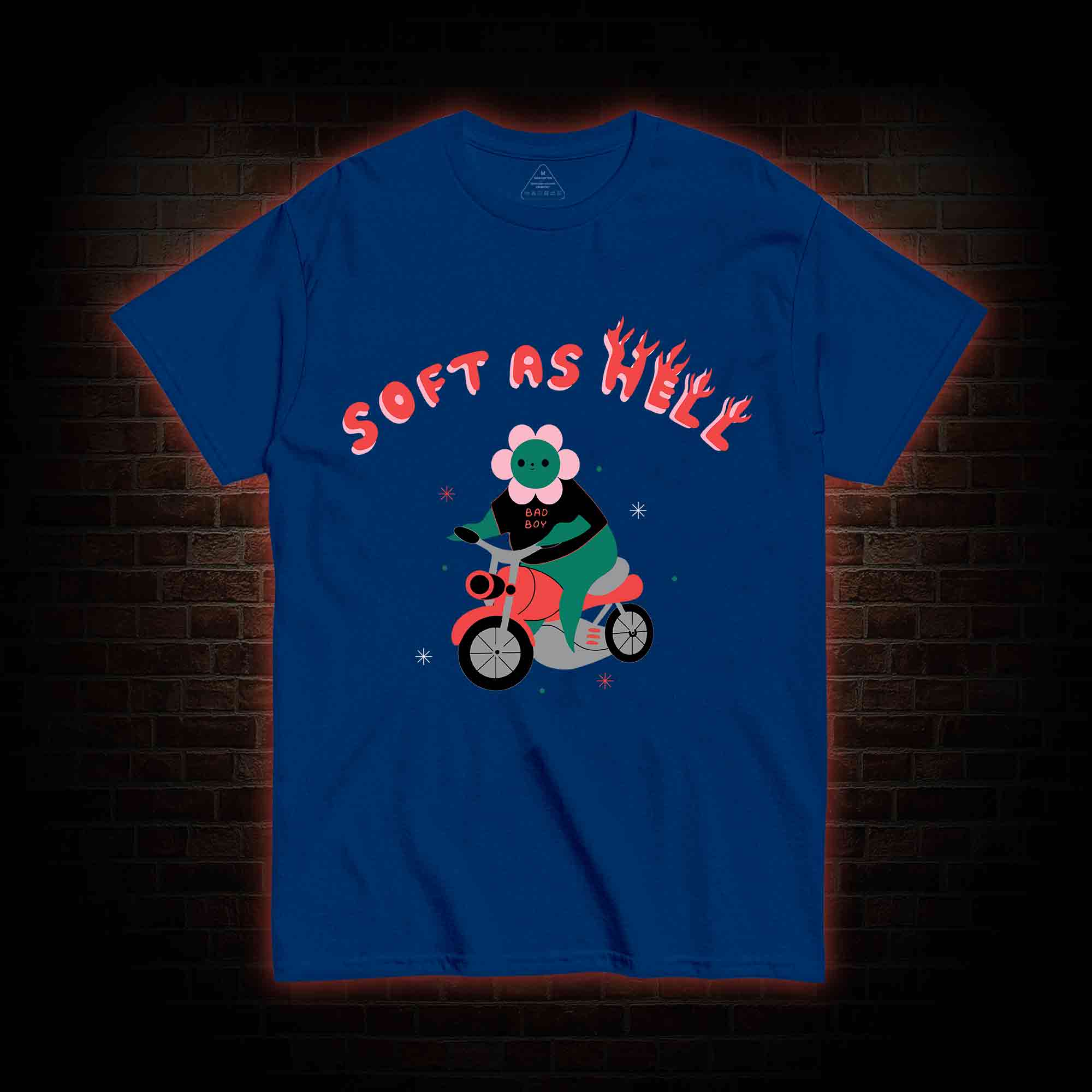 Soft As Hell T-shirt