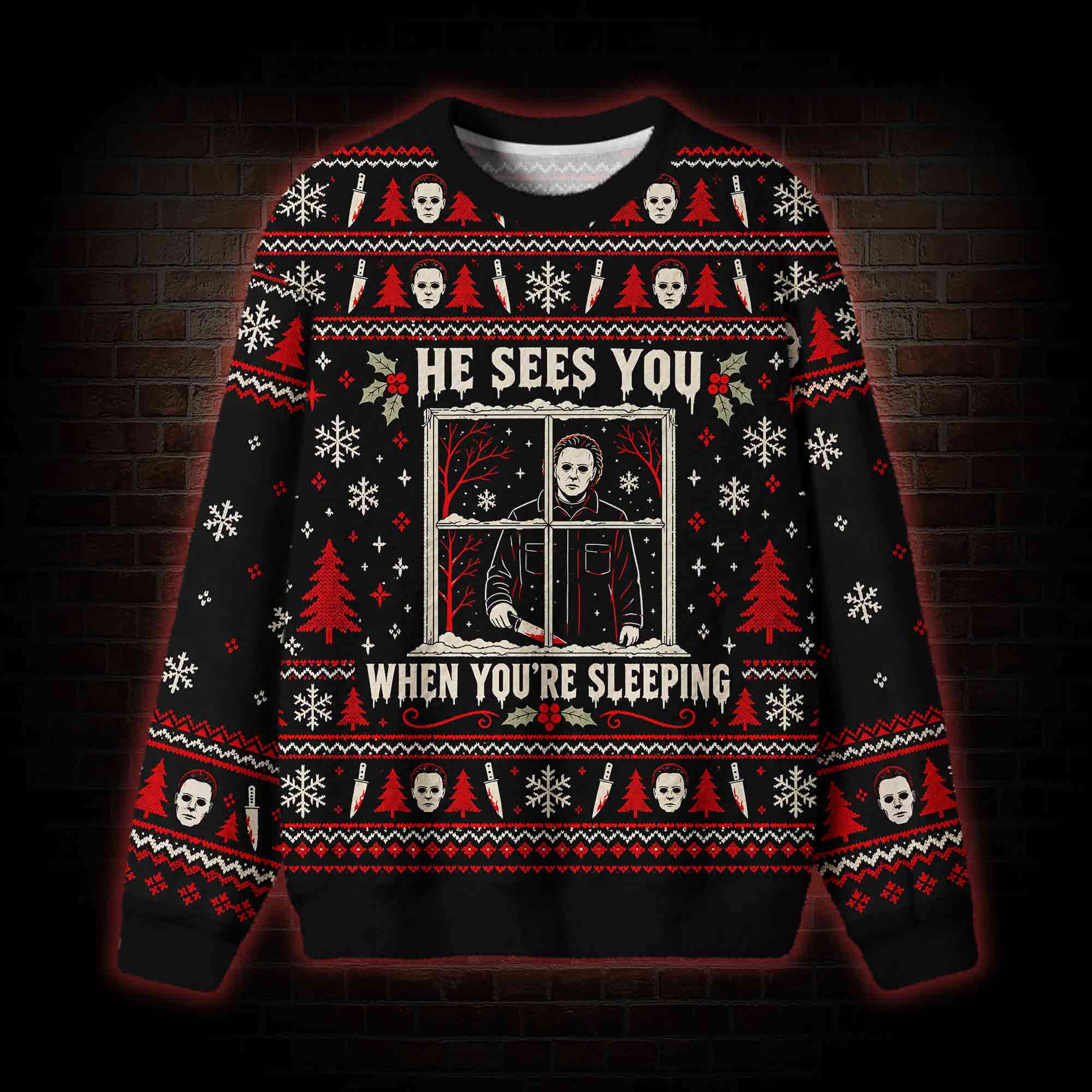 Horror He Sees You When You'er Sleeping Ugly Sweatshirts