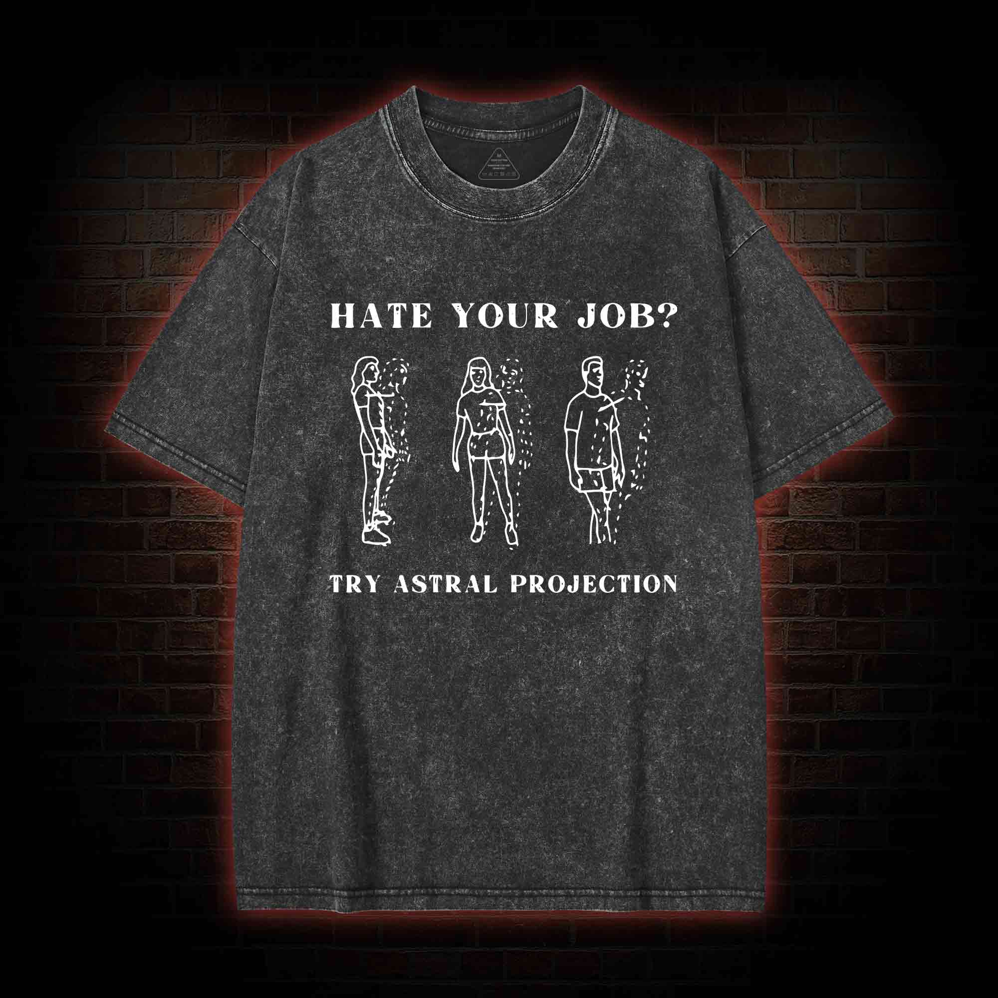 Heat Your Job? Try Astral Projection Washed T-shirt