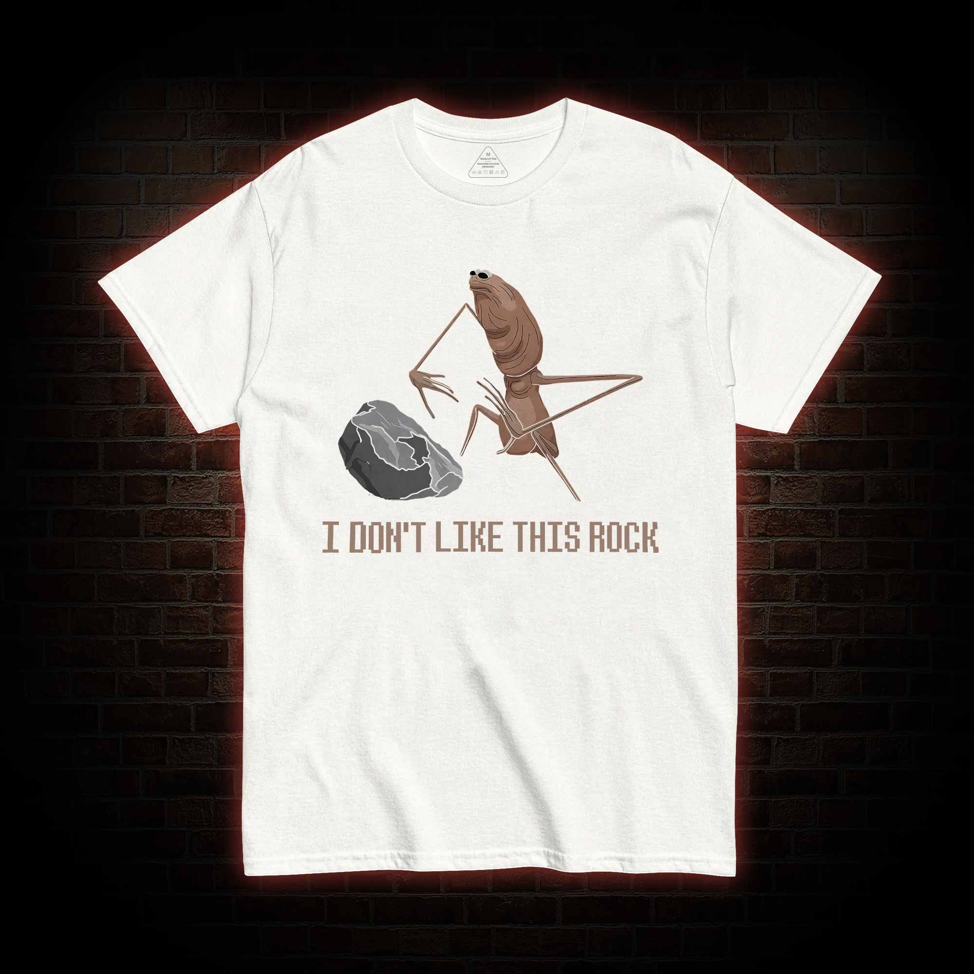 I Don't Like This Rock T-shirt