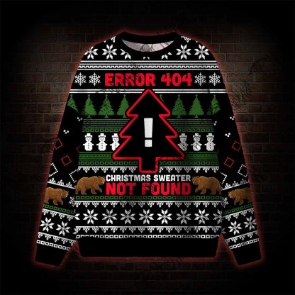 Error 404 Christmas Swerter Not Found Ugly Sweatshirts