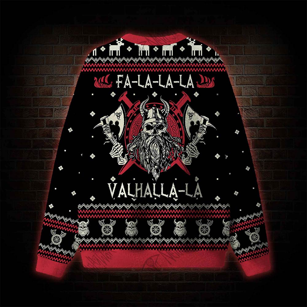 Fa-La-La-La-La Valhalla-La Viking Ugly Sweatshirts
