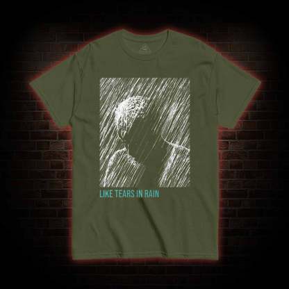 Like Tears In Rain T-shirt