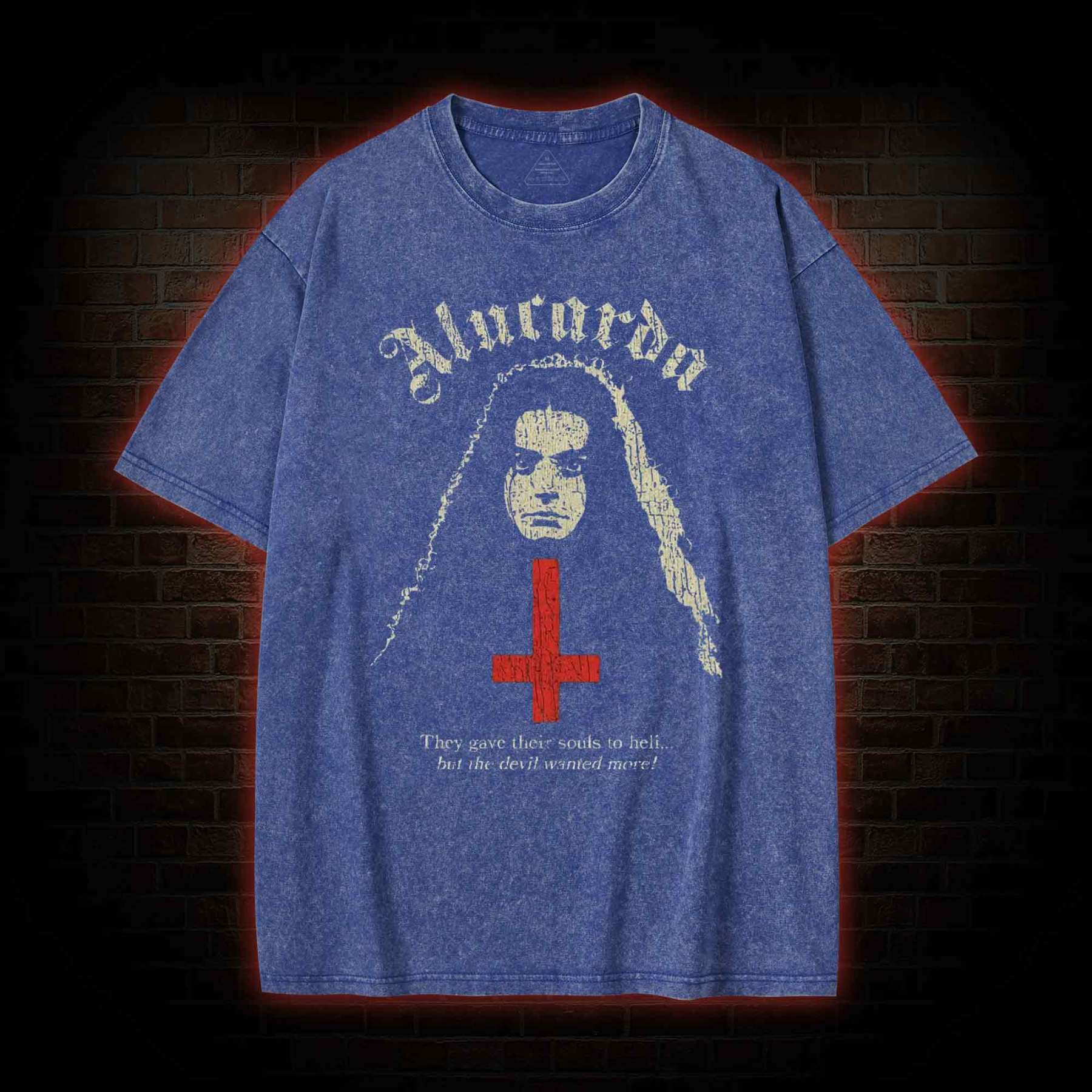 But Devil Wanted More Washed T-shirt