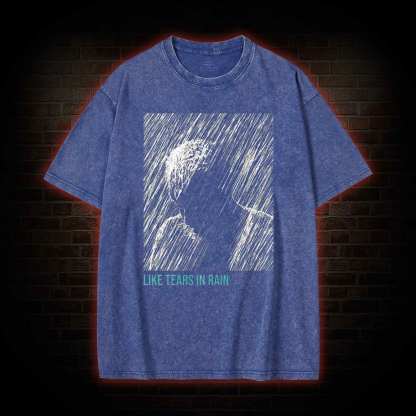 Like Tears In Rain Washed T-shirt