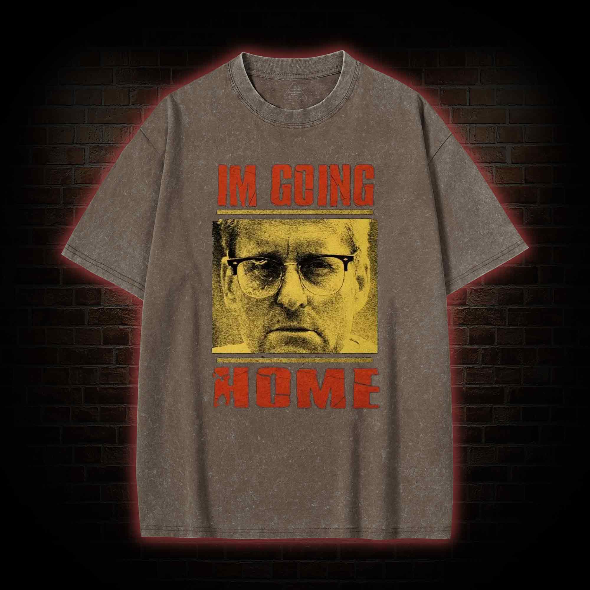 I'm Going Home Washed T-shirt