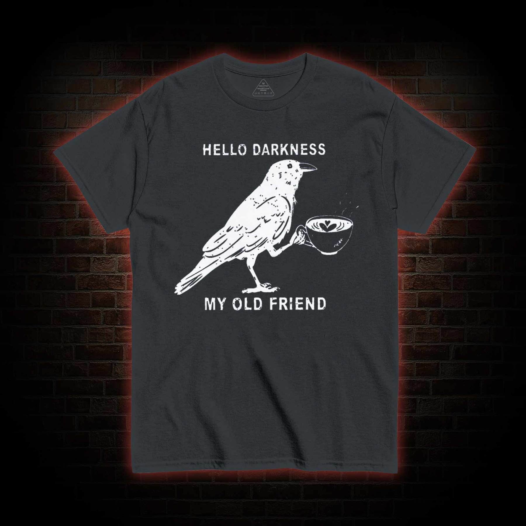 Hello, Darkness, My Old Friend T-shirt
