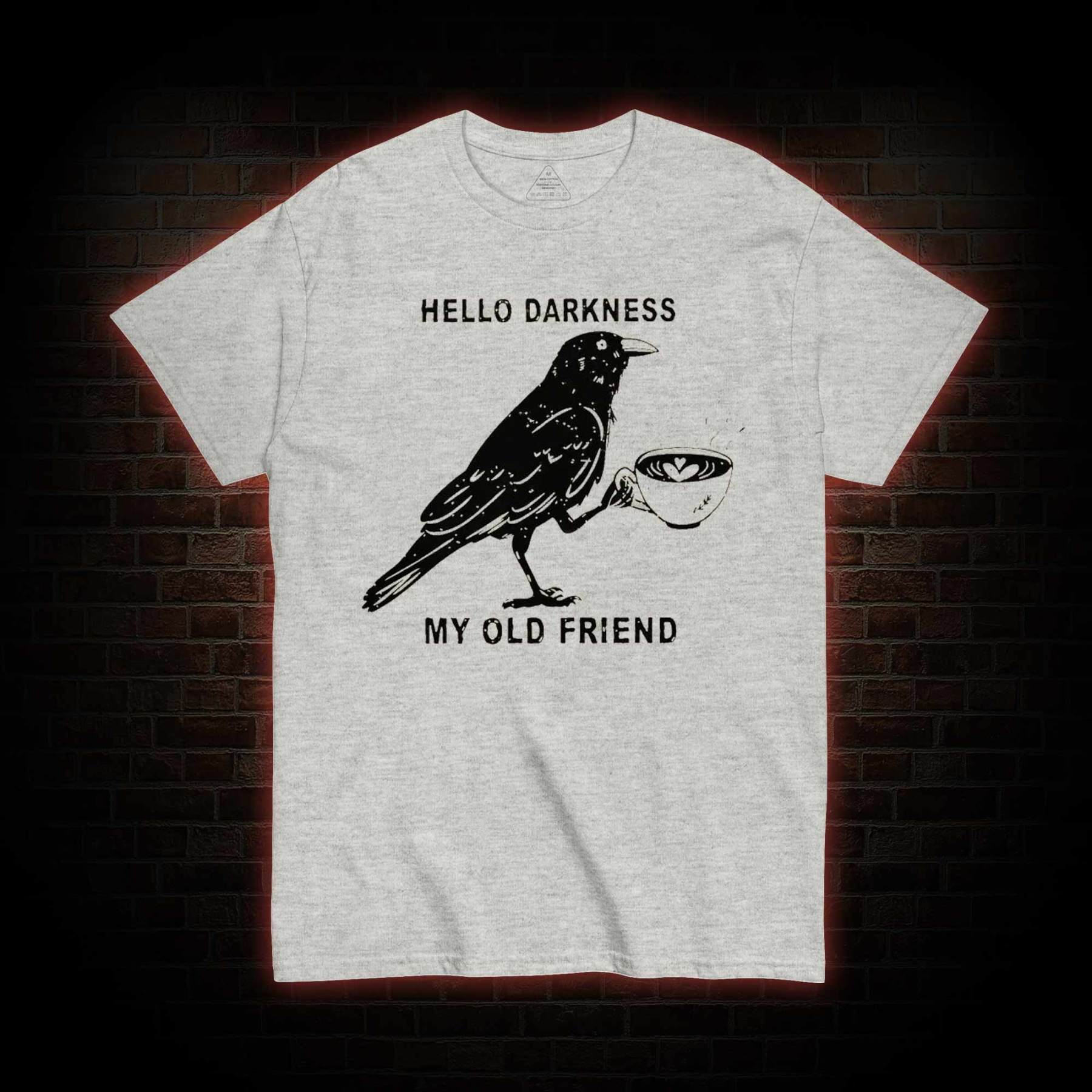 Hello, Darkness, My Old Friend T-shirt