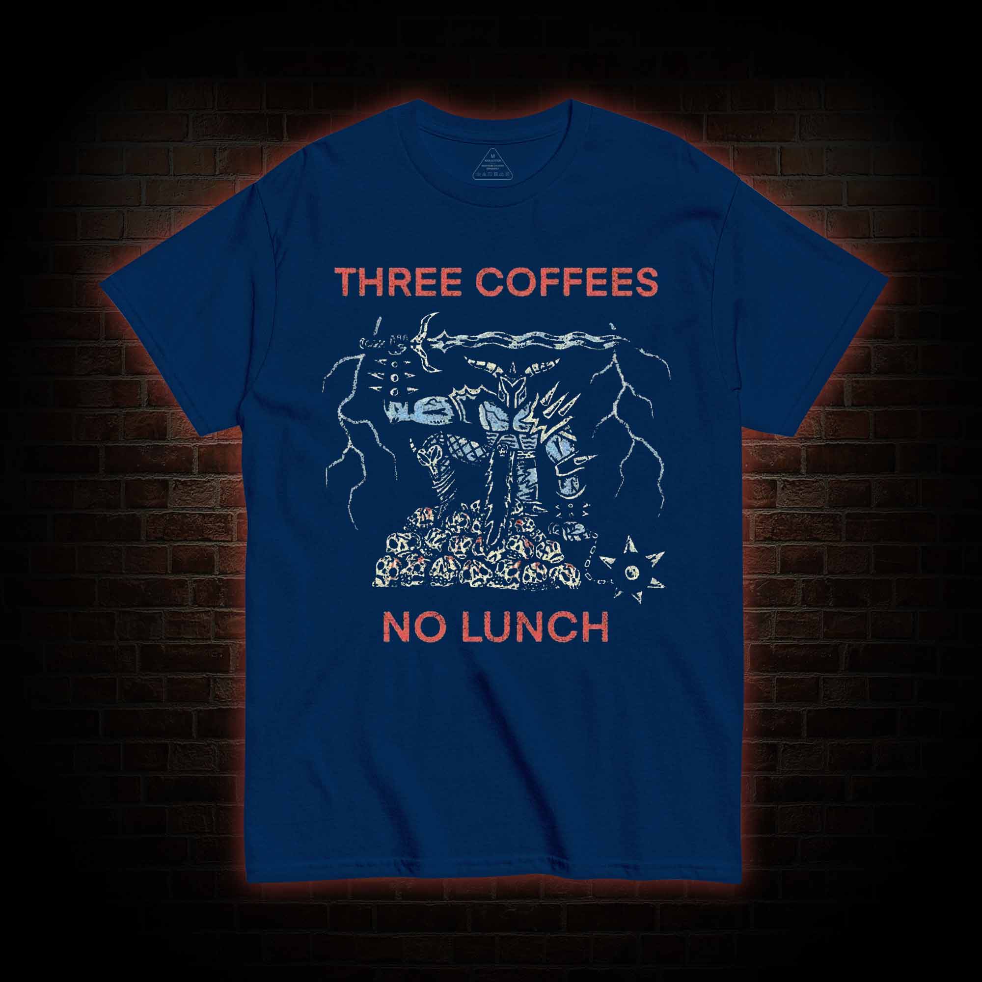 Three Coffees No Lunch T-shirt