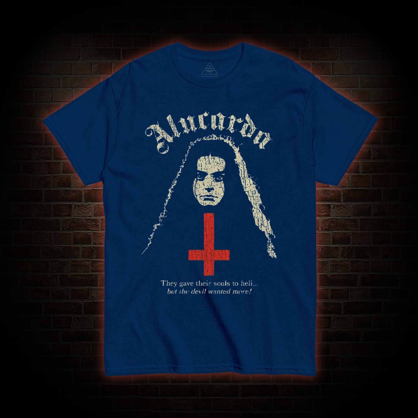 But Devil Wanted More T-shirt