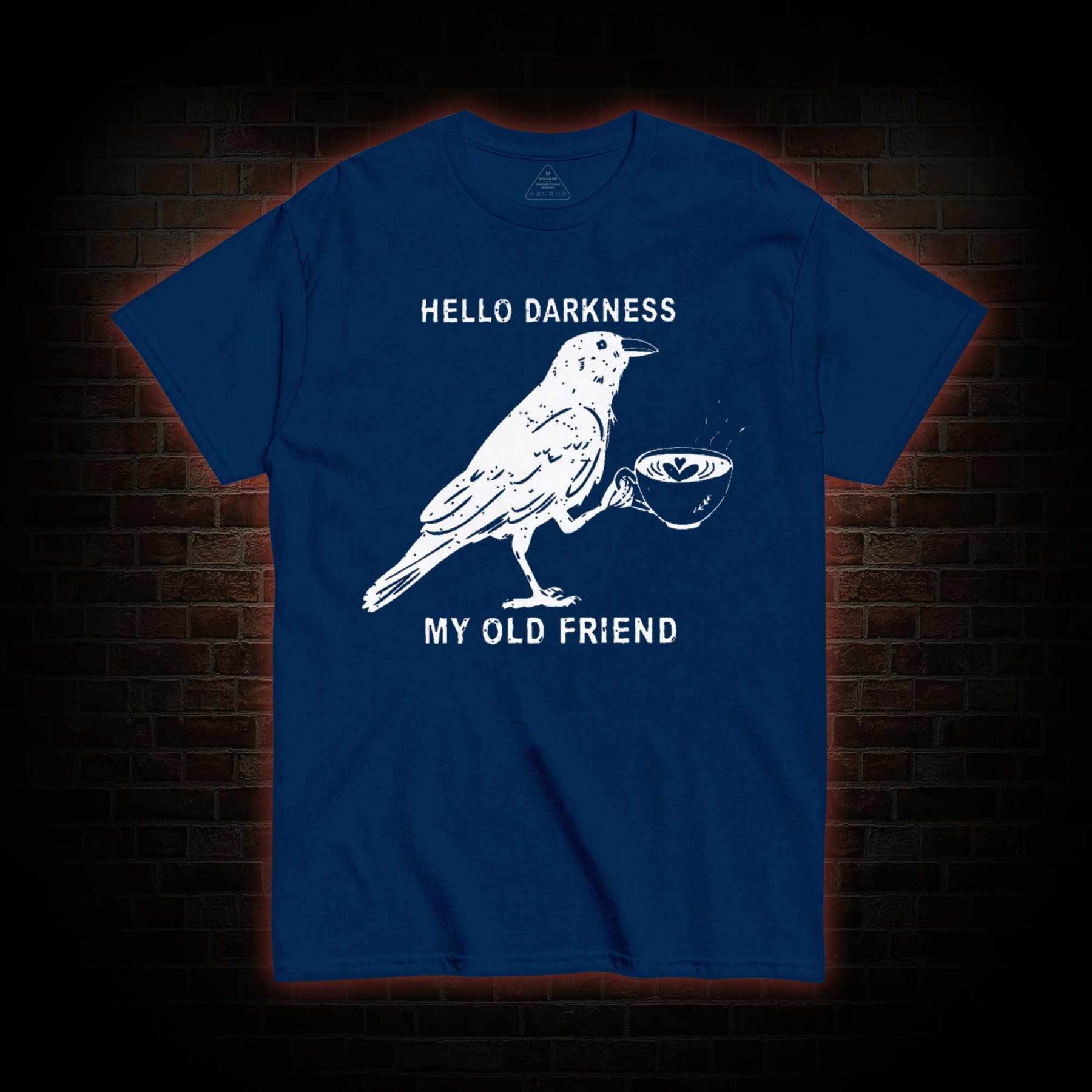 Hello, Darkness, My Old Friend T-shirt