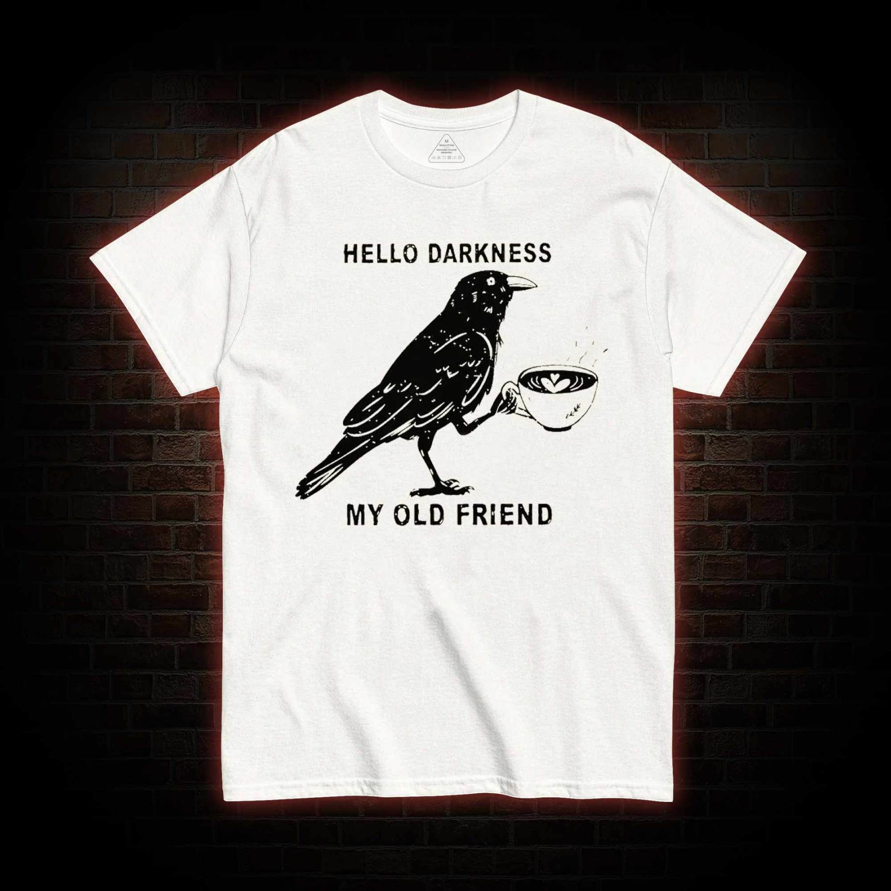 Hello, Darkness, My Old Friend T-shirt