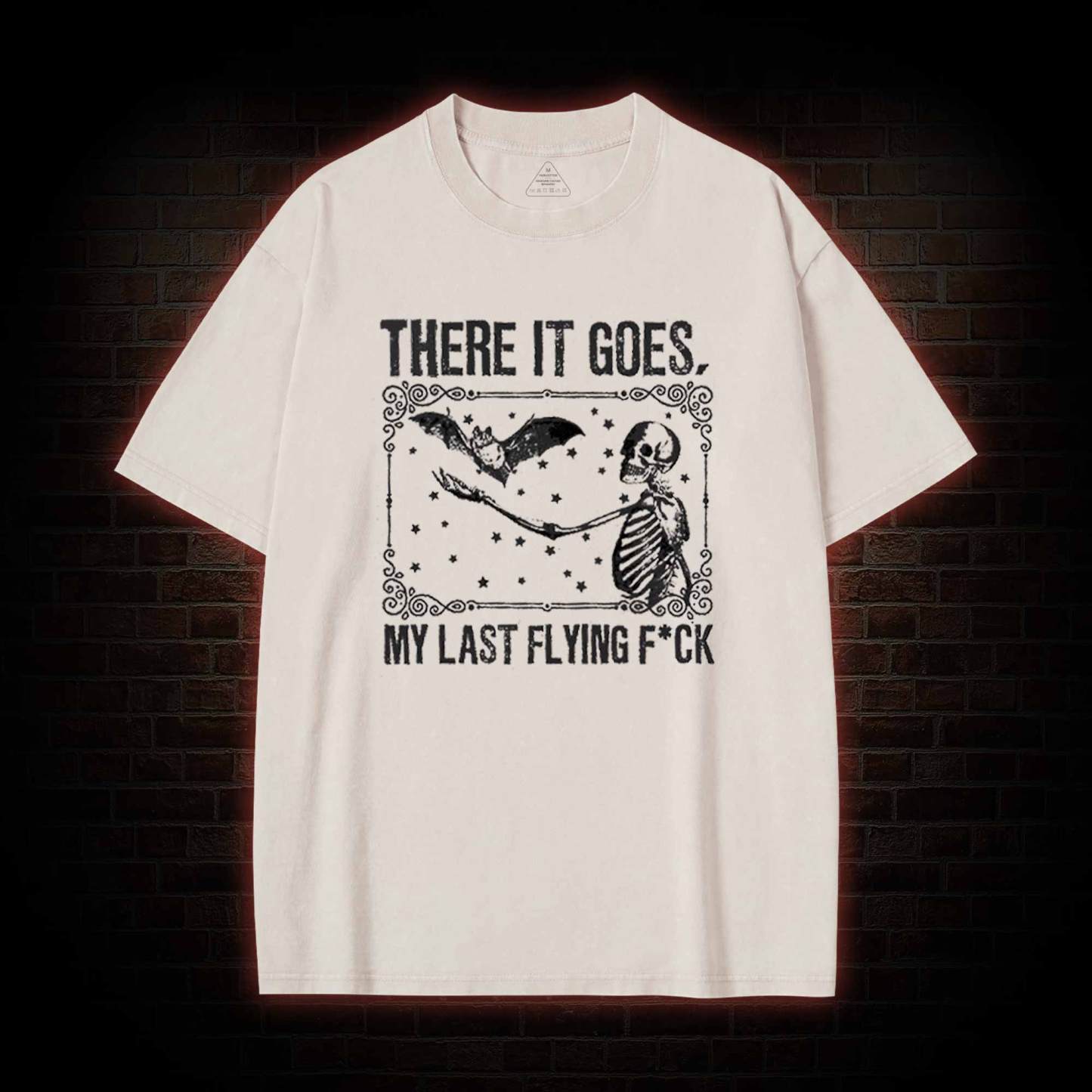 There It Goes, My Last Flying F*ck Washed T-shirt