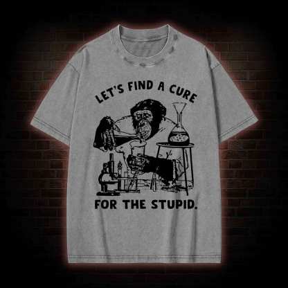 Let's Find A Cure Washed T-shirt