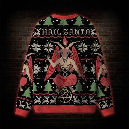 Hail Santa Ugly Sweatshirts