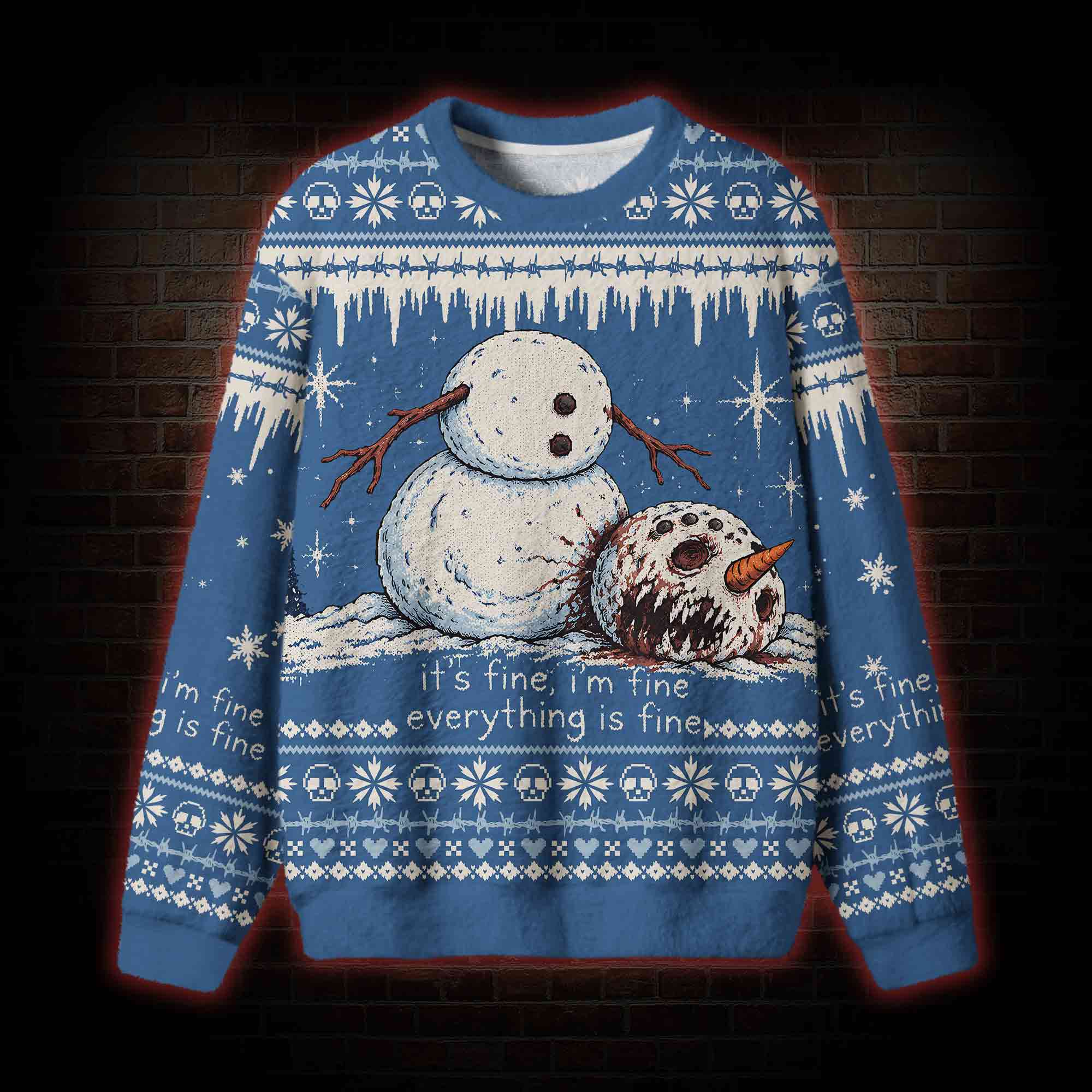 Everything is Fine Snowman Ugly Sweatshirts
