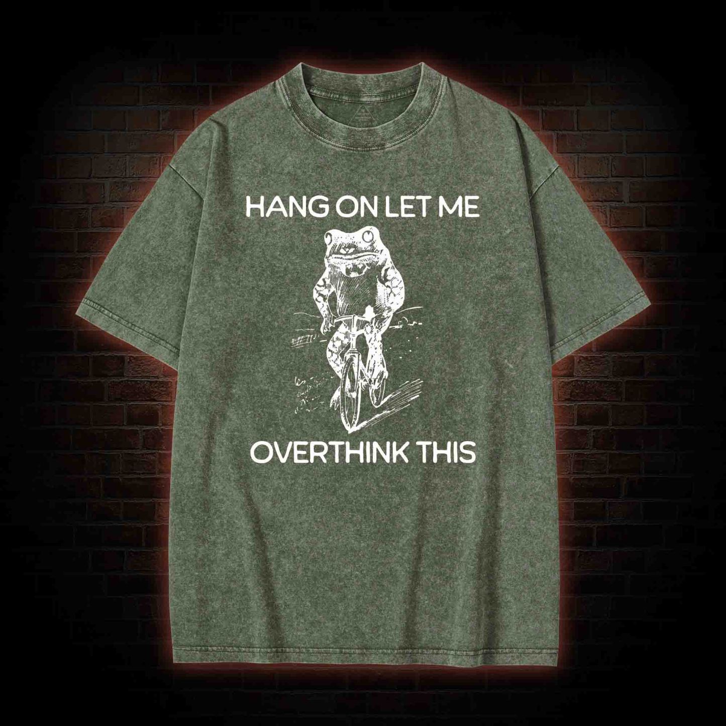Hang on Let Me Overthink Washed T-shirt