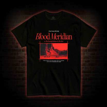 Blood Meridian T-shirt