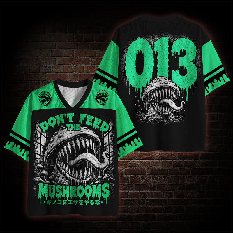 Don't Feed the Mushrooms Mesh Jersey