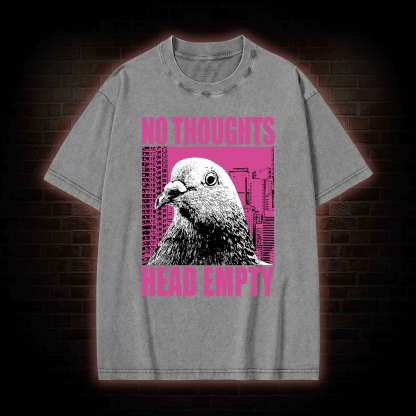 No Thoughts Head Empty Washed T-shirt