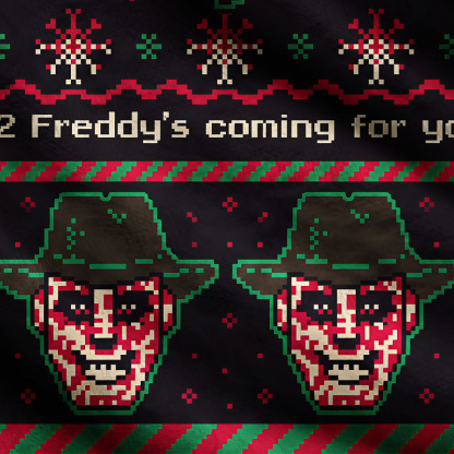 Freddy Is Coming Ugly Sweatshirts