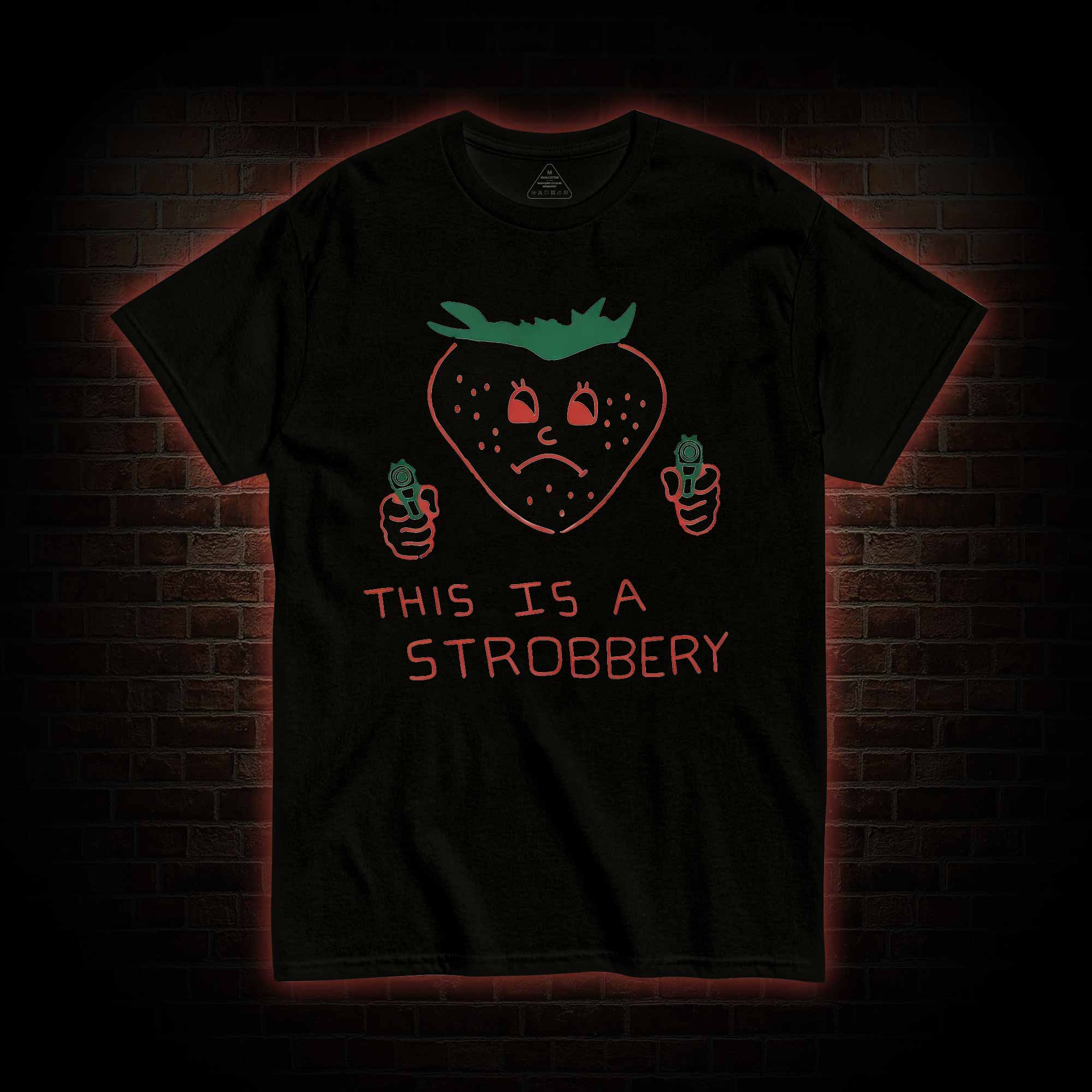 This is a Strobbery T-shirt