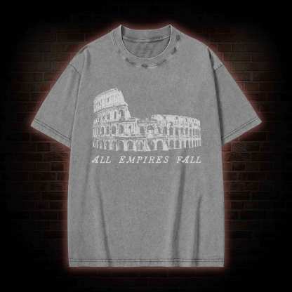 All Empires Fall Washed T-shirt