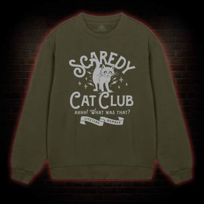 Scaredy Cat Club Sweatshirt