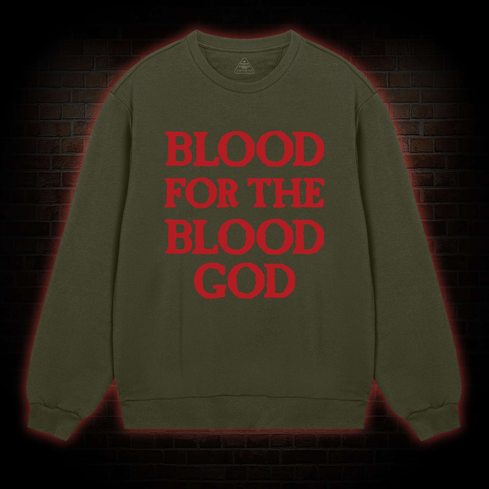 Blood For The Blood God Sweatshirt