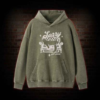 Sorry Got Plan Washed Hoodie