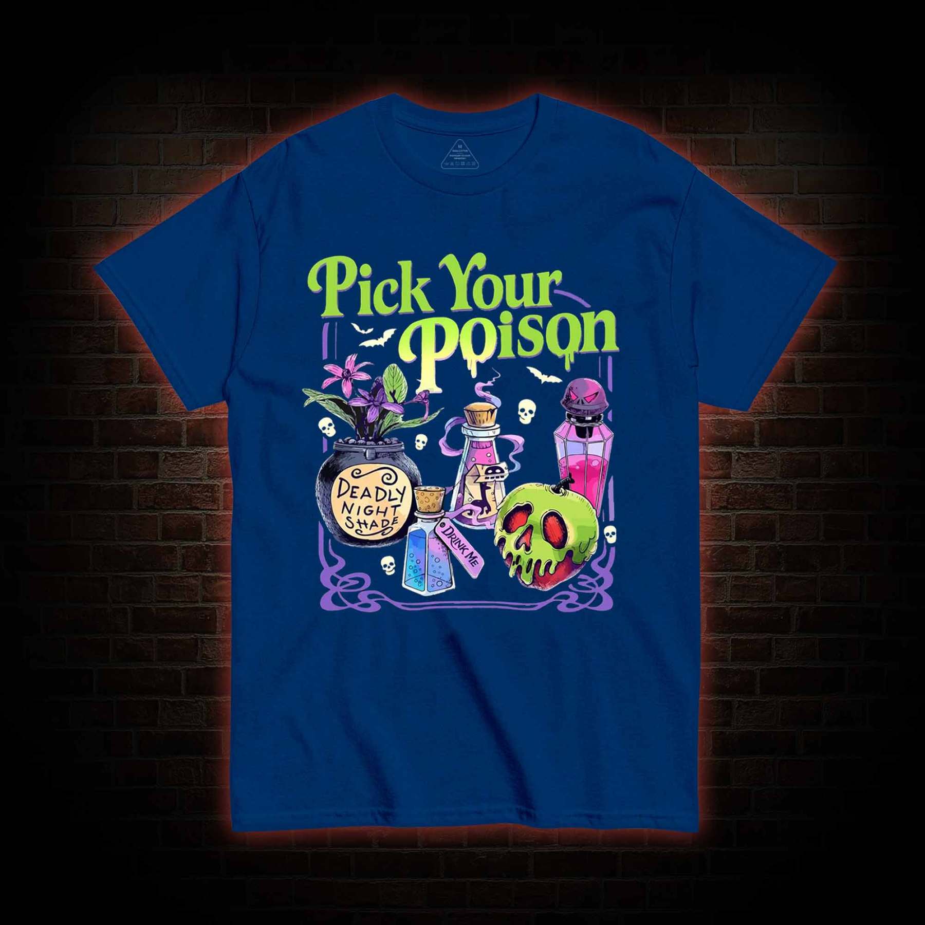 Pick Your Poison T-shirt