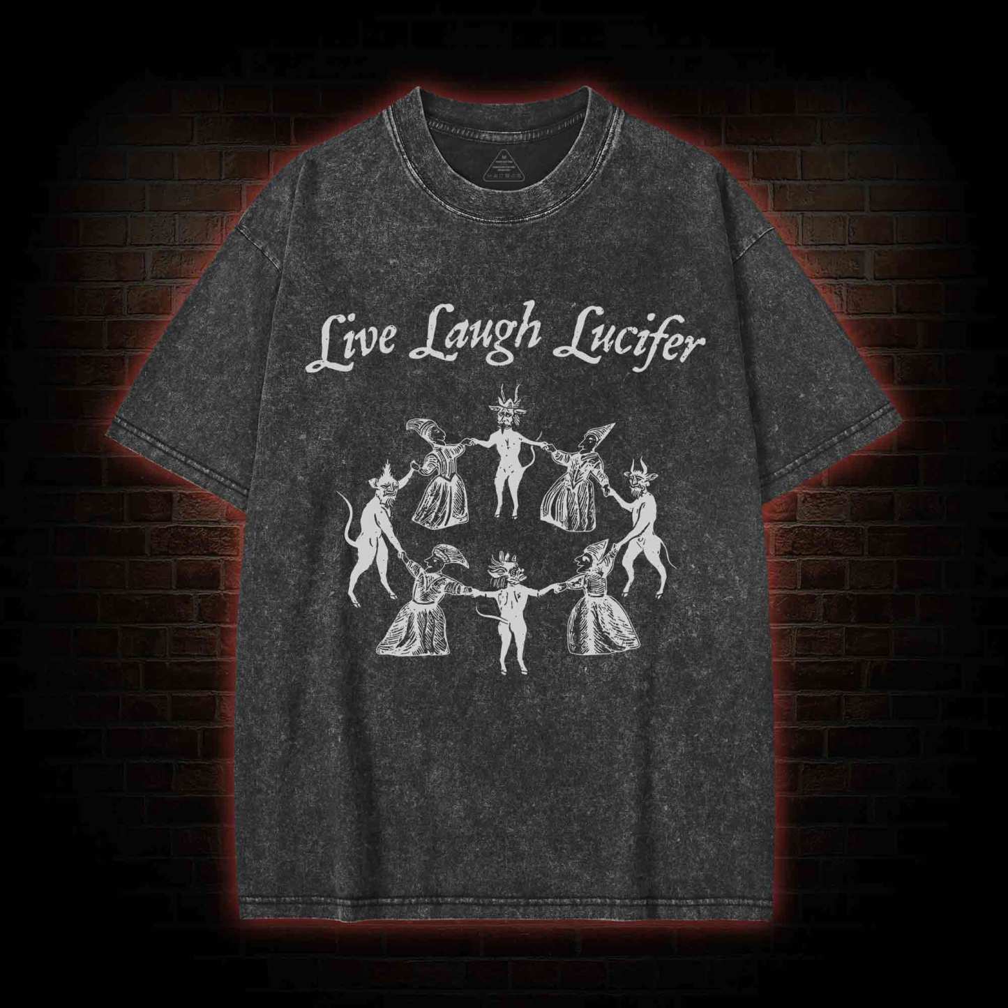 Live Laugh Lucifer Washed T-shirt