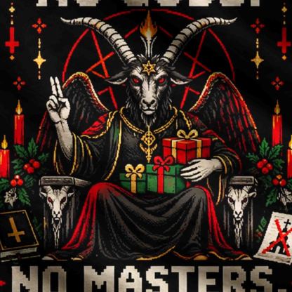No Gods No Masters Ugly Sweatshirts