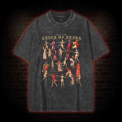 Dance of Death Washed T-shirt