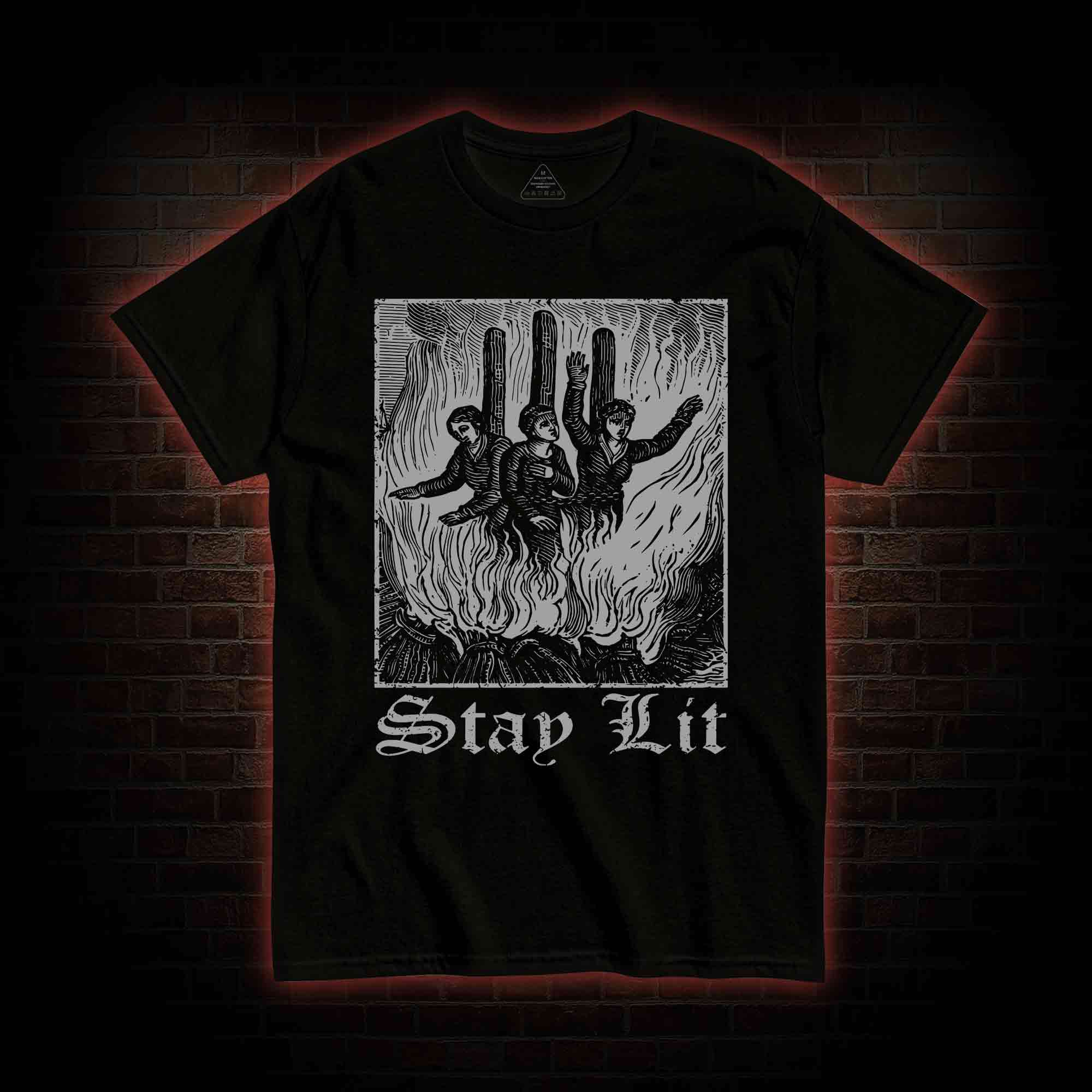 Stay Lit T-Shirt 