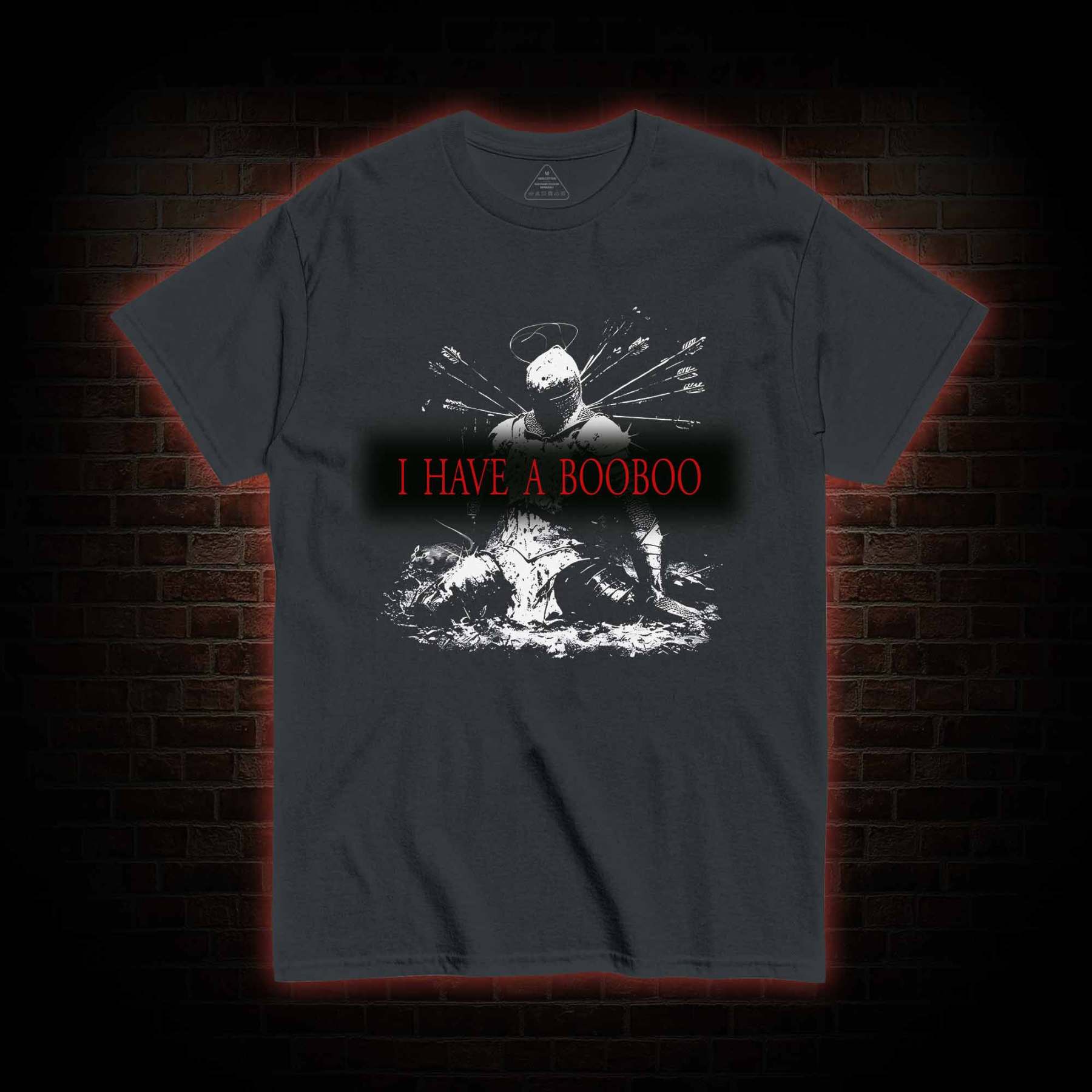 I Have a Booboo T-shirt