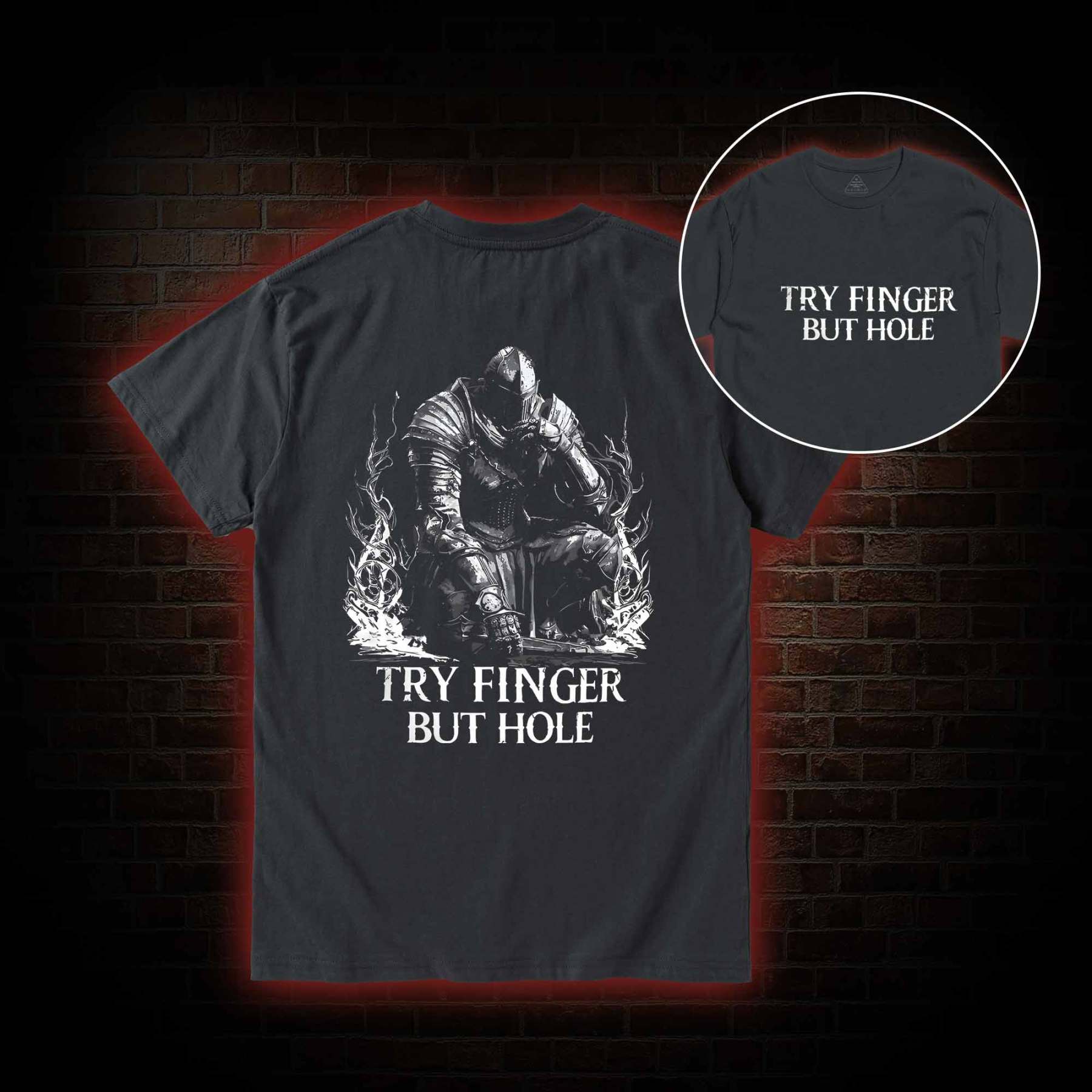 Try Fingers but Hole Back Print T-Shirt