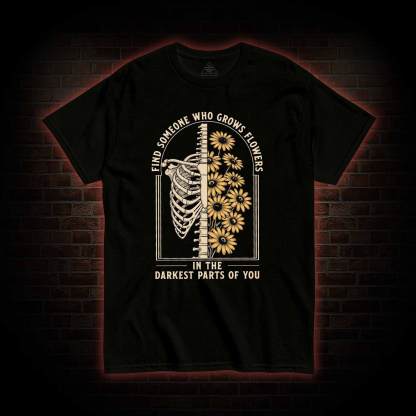 Find Someone T-shirt