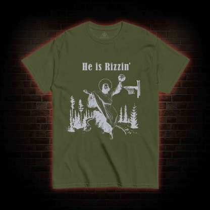 He Is Rizzin' T-shirt