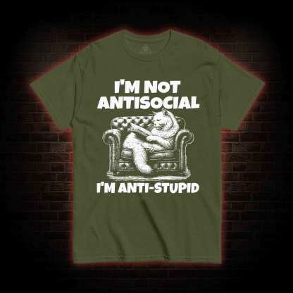 I'm Not Antisocial T-shirt