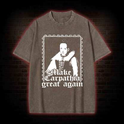 Make Carpathia Great Again Washed T-shirt