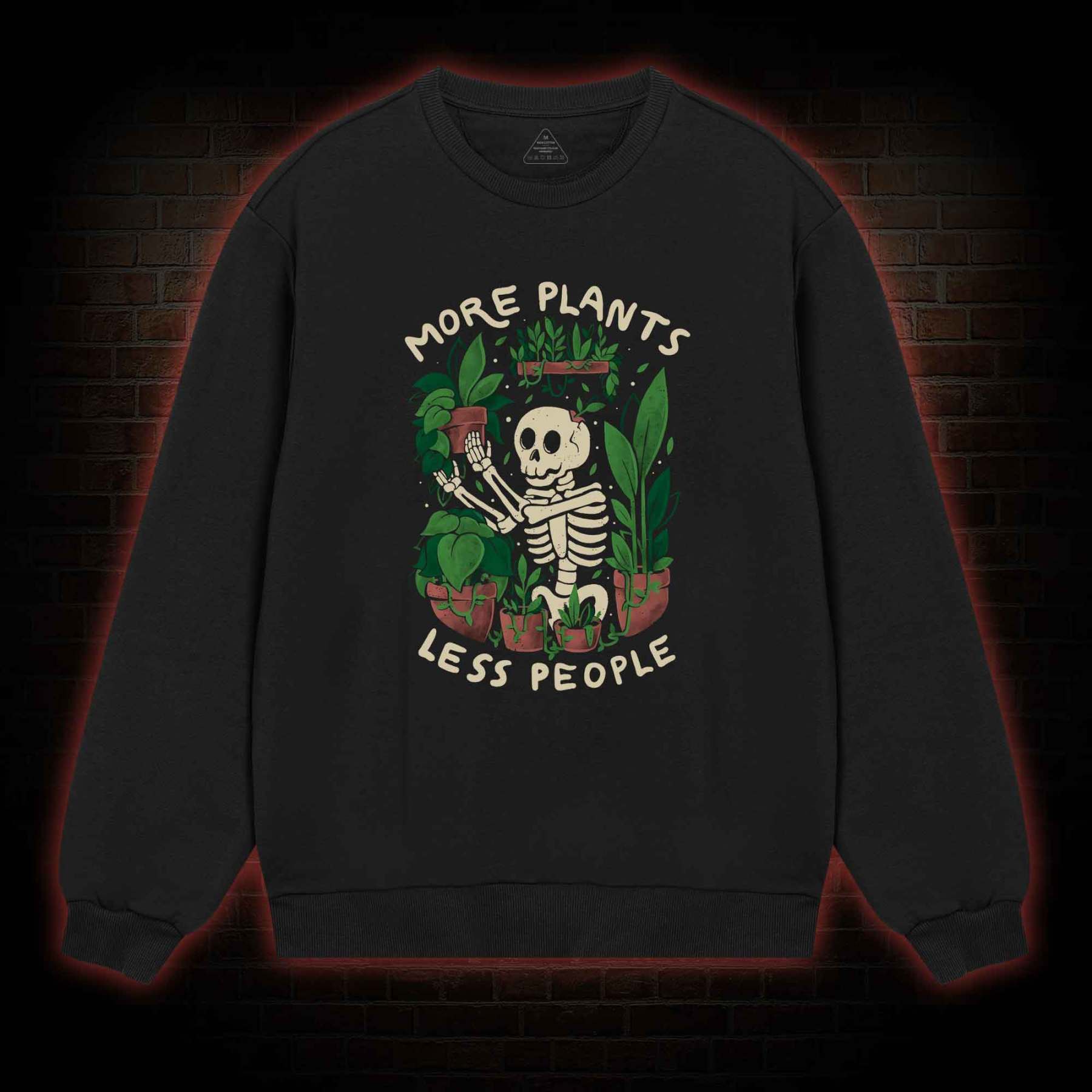 More Plants Less People Sweatshirt