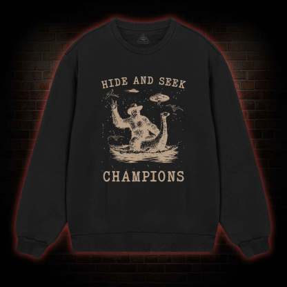 Hide & Seek Champion Sweatshirt