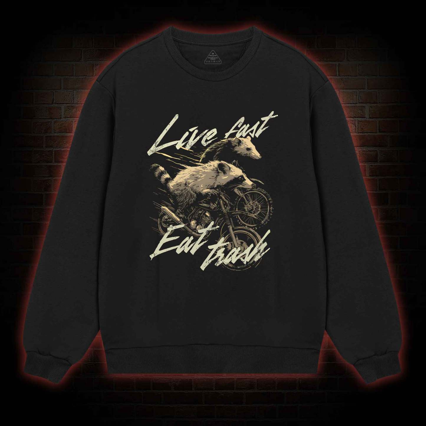 Live Fast Eat Trash Sweatshirt
