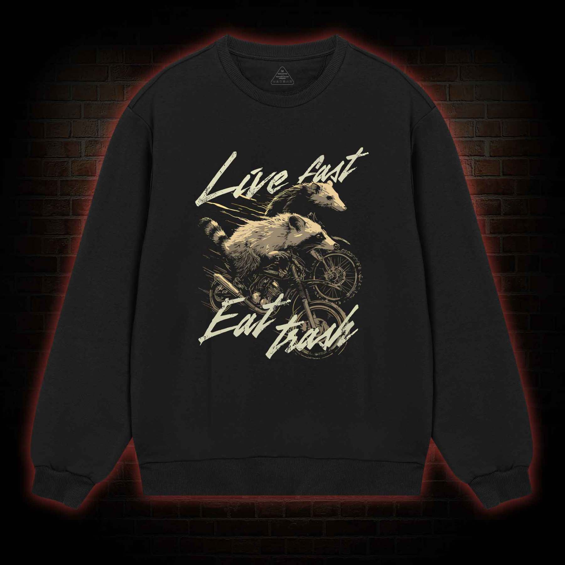 Live Fast Eat Trash Sweatshirt