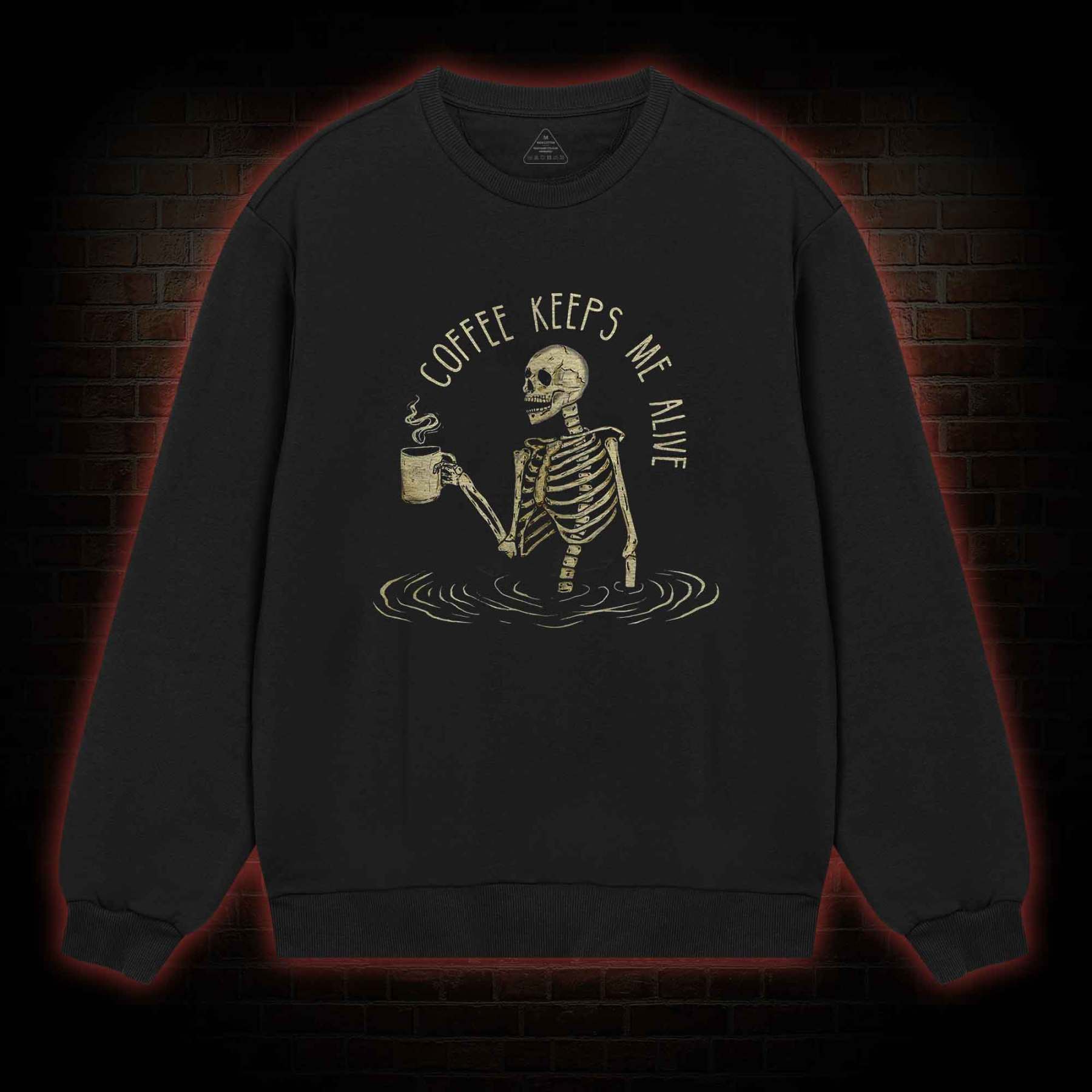 Coffee Keeps Me Alive Sweatshirt