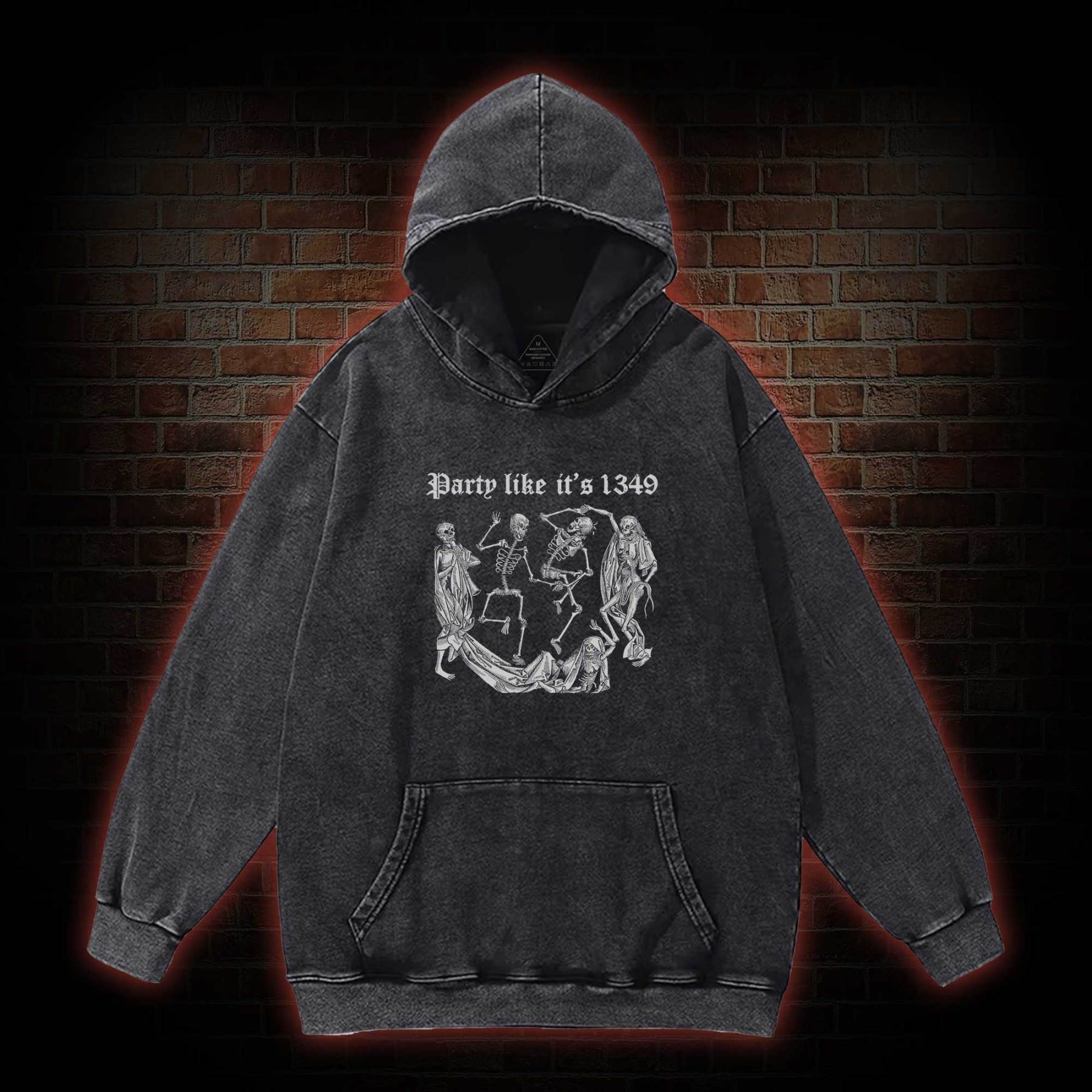Party Like It's 1349 Washed Hoodie