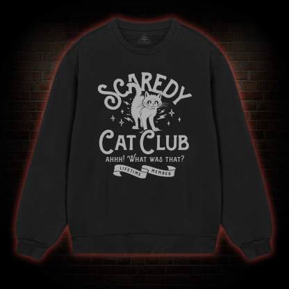 Scaredy Cat Club Sweatshirt