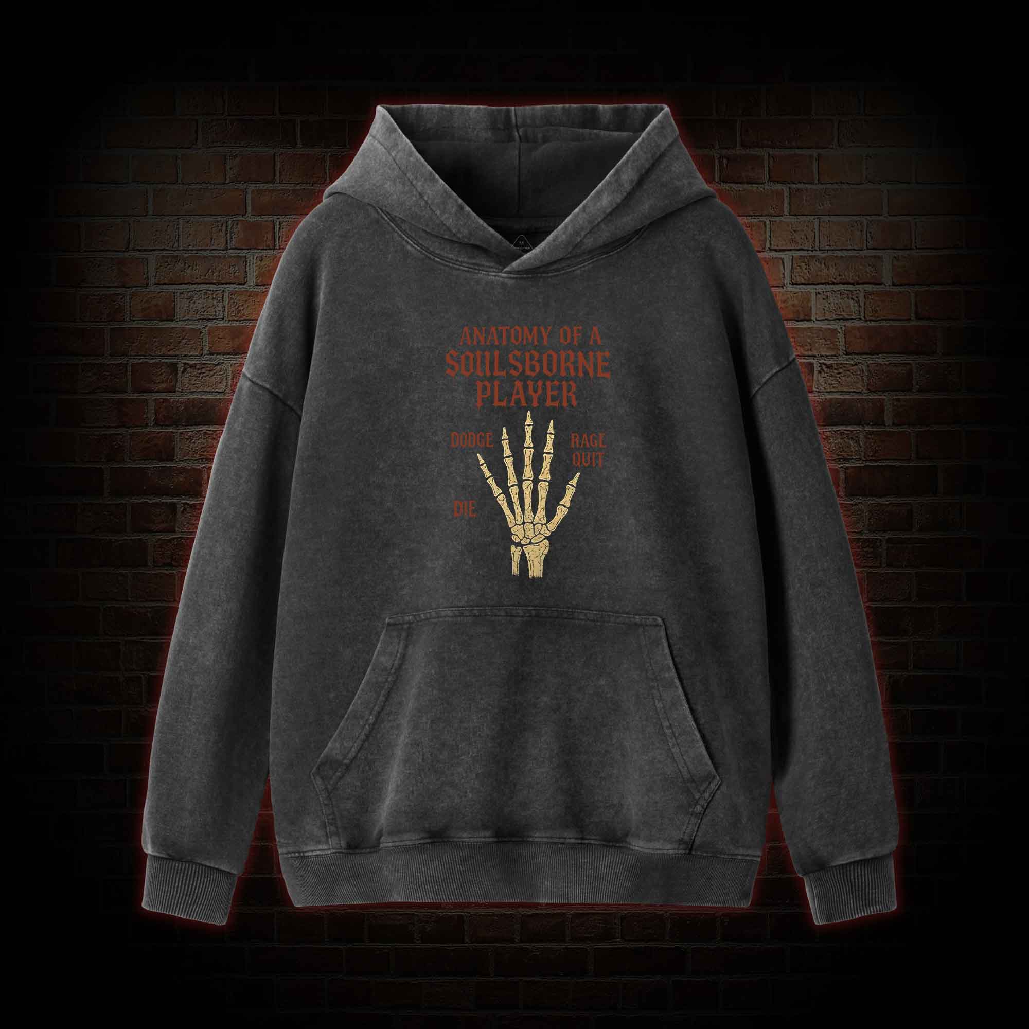 Anatomy of a Soulsborne Player Washed Hoodie