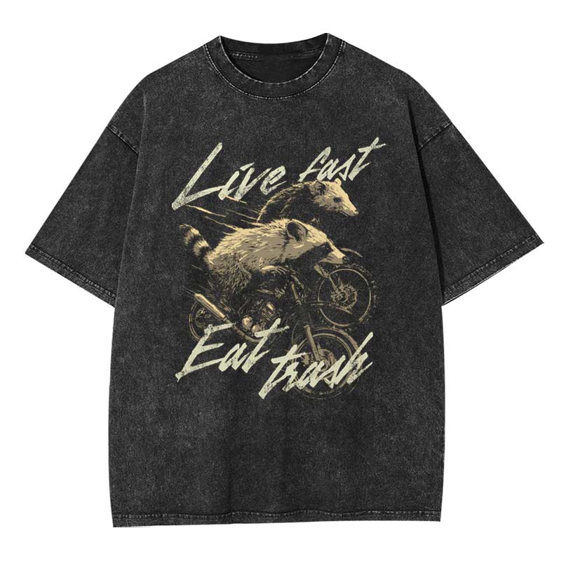 Live Fast Eat Trash Washed T-shirt